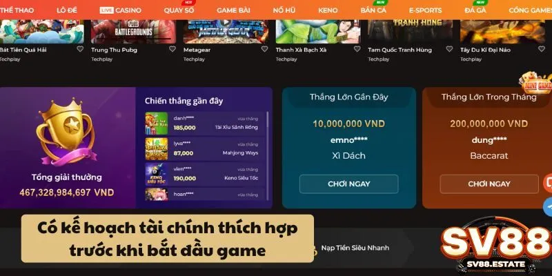 Có kế hoạch tài chính thích hợp trước khi bắt đầu game